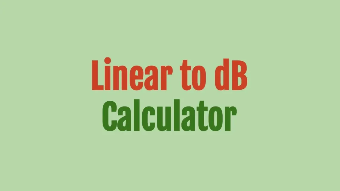 Step-by-Step Guide on Converting 3k from Linear Scale to Decibels