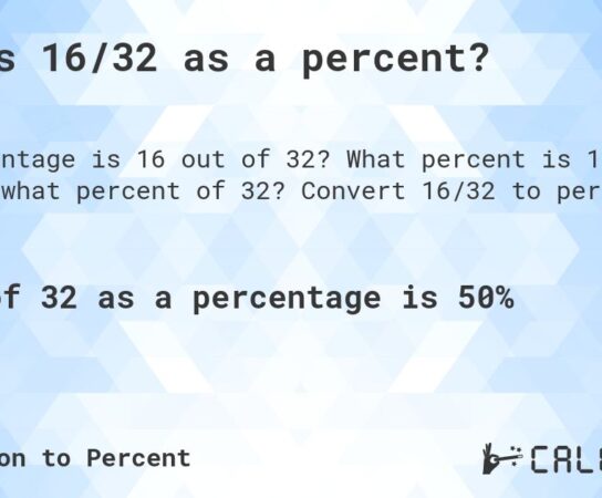 Discover the Percentage Value When 16 is Considered Out of 32